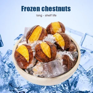 Premium Frozen Chestnuts No Preservatives Sweet Frozen Chestnut Kernels